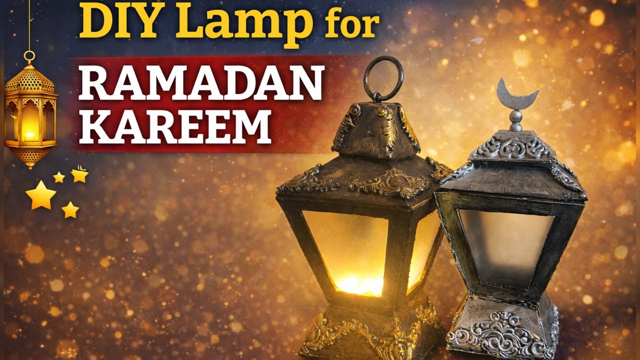 DIY Ramadan Lantern Using Cardboard | Ramadan Decoration Ideas| Homesneedcrafts | #Ramadan Decor