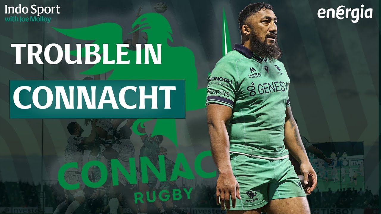 Connacht are in trouble | Jordie Barrett so good 'he's a joke' | Ian Madigan & Ruaidhri O'Connor