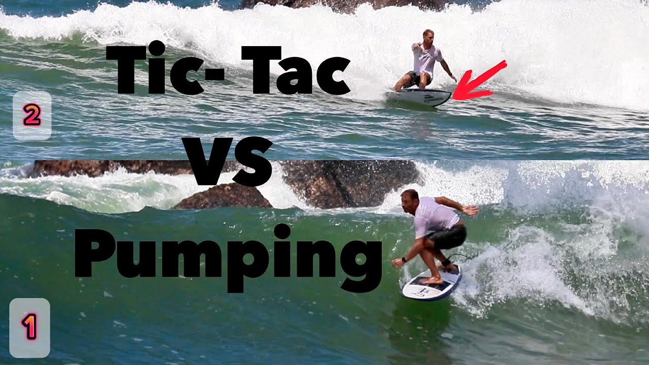 Boost Your Surf Speed: Pumping vs Tic Tacking Explained