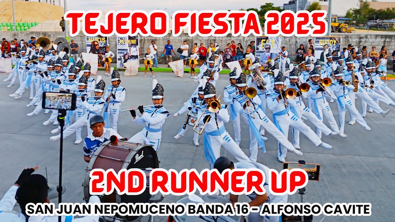 San Juan Nepomuceno Banda 16 Alfonso Cavite | 2ND RUNNER UP | Tejero Fiesta 2025