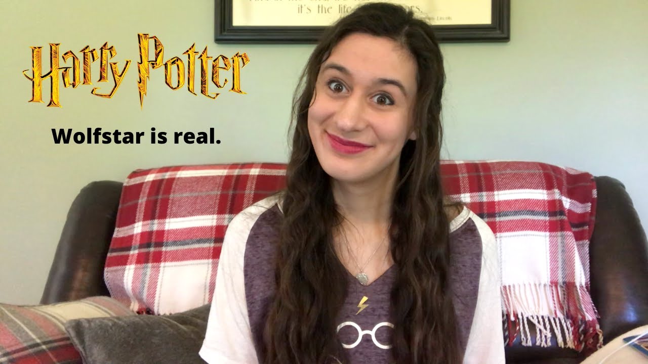 WOLFSTAR WAS AND IS TOTALLY REAL | Harry Potter analysis