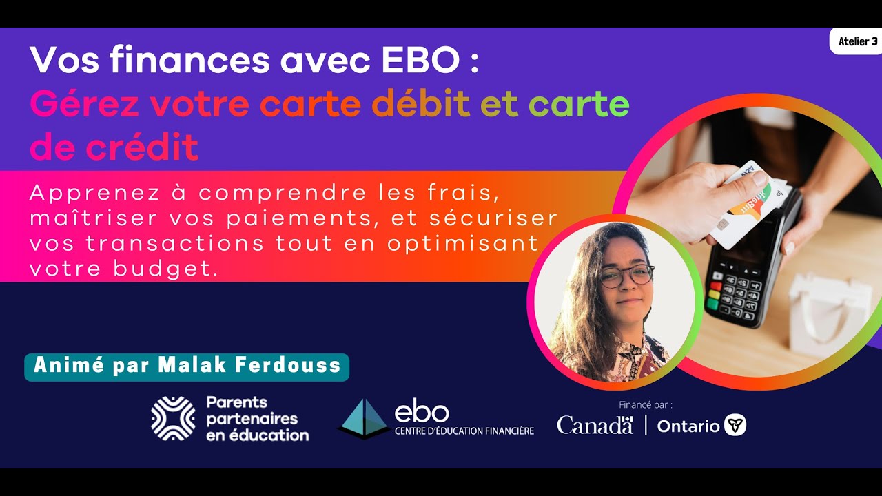 Soirée-parents : Vos finances avec EBO - Carte de débit et carte de crédit