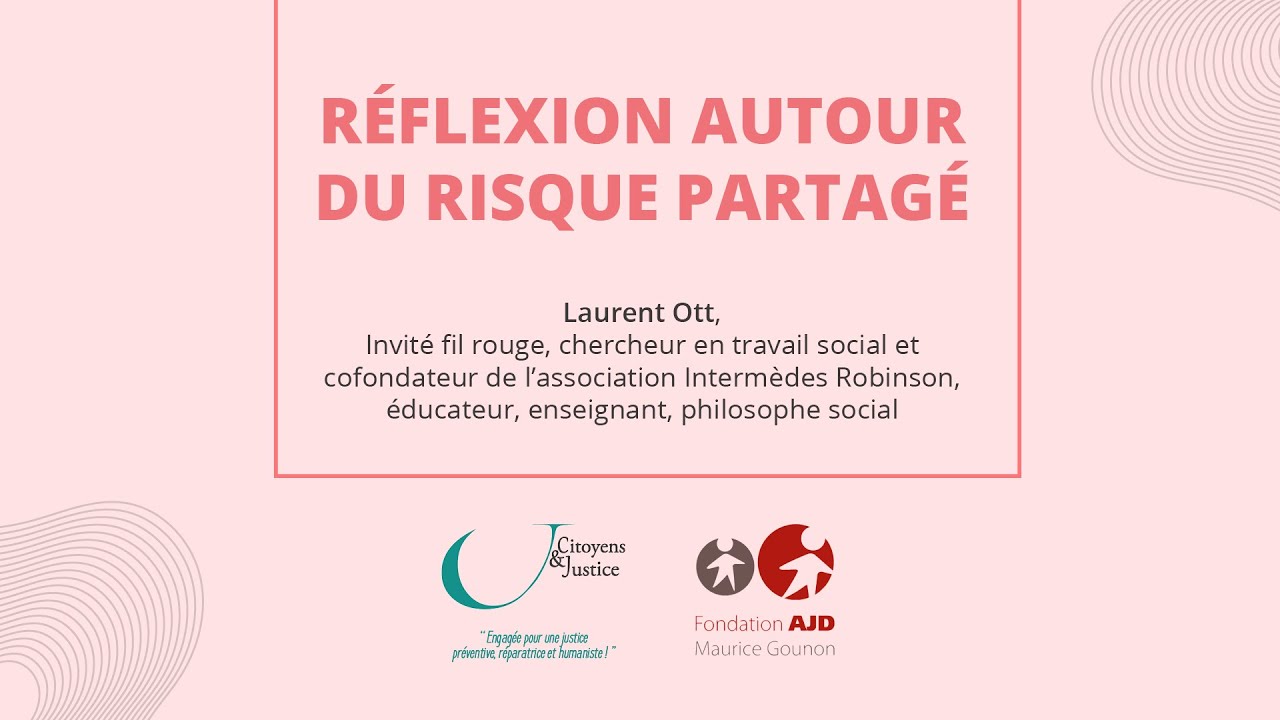 Réflexion autour du risque partagé, par Laurent Ott