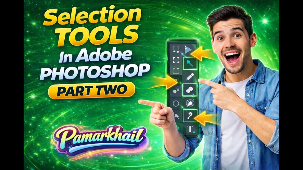Photoshop Selection Tools Tutorial | Lasso, Magic Wand & Object Selection Explained