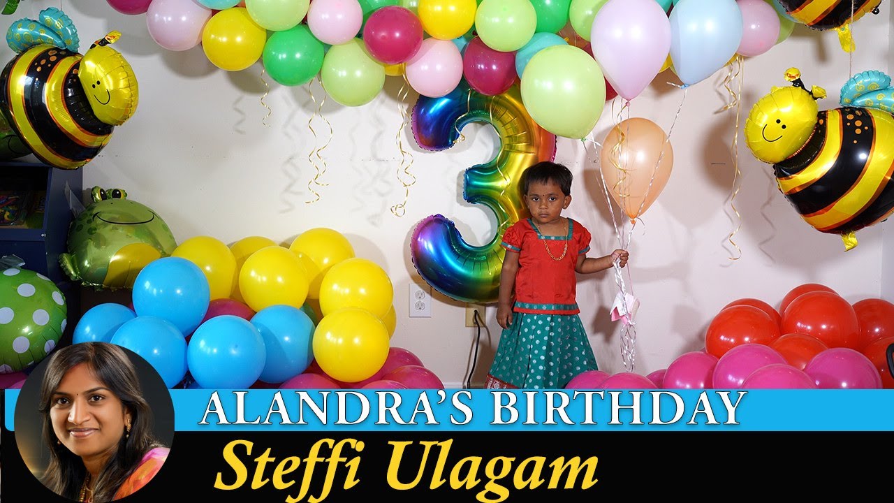 Alandra Birthday Vlog in Tamil | Steffi Ulagam