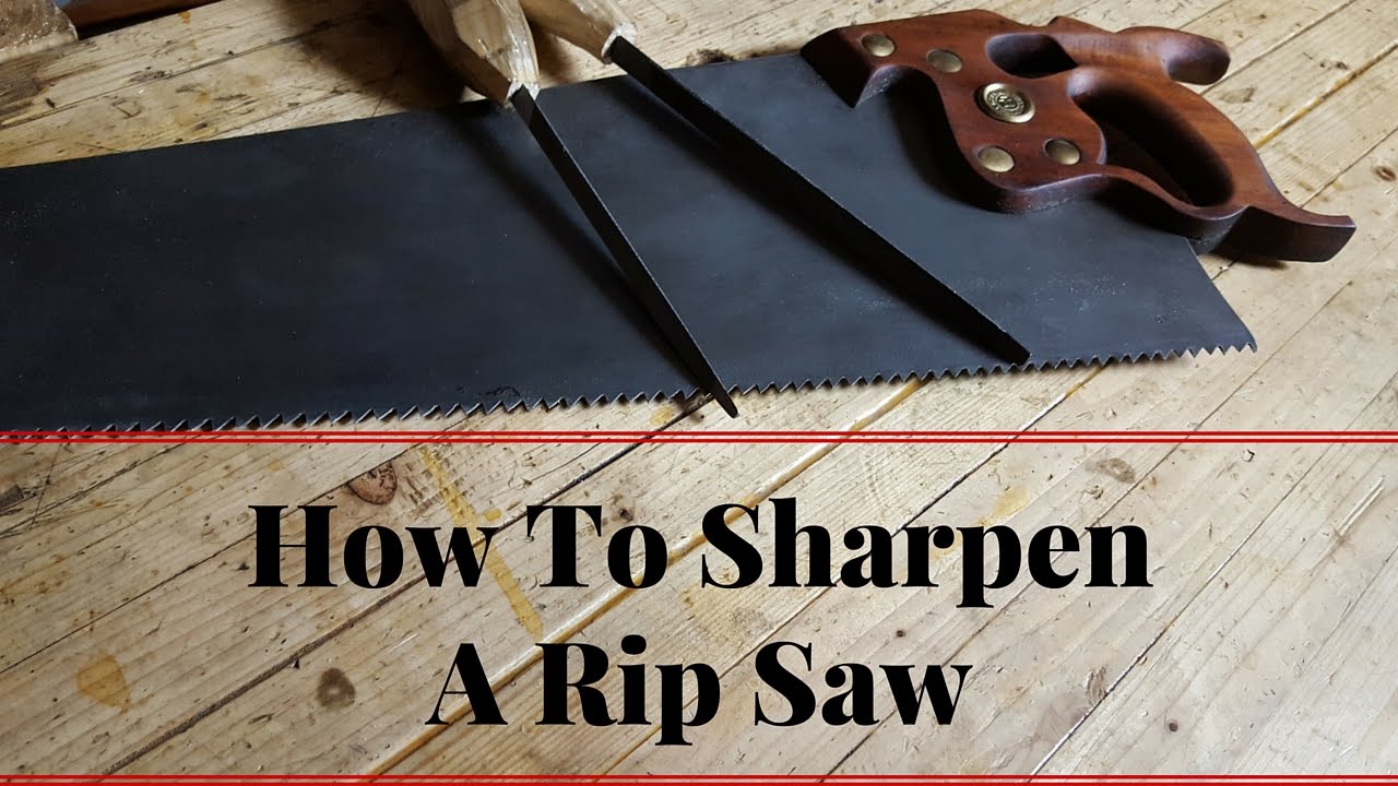 How to Sharpen A Ripsaw Pannel Hand Saw