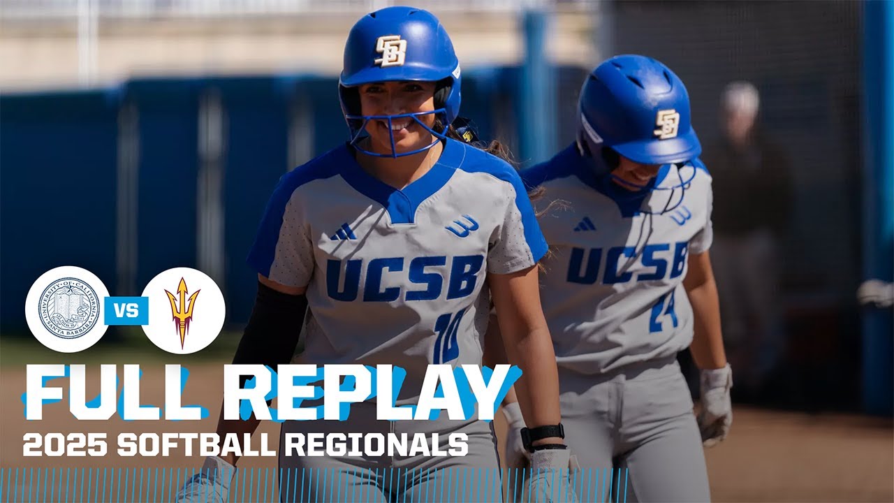 Santa Barbara vs. Arizona State: 2025 NCAA softball regionals | FULL REPLAY
