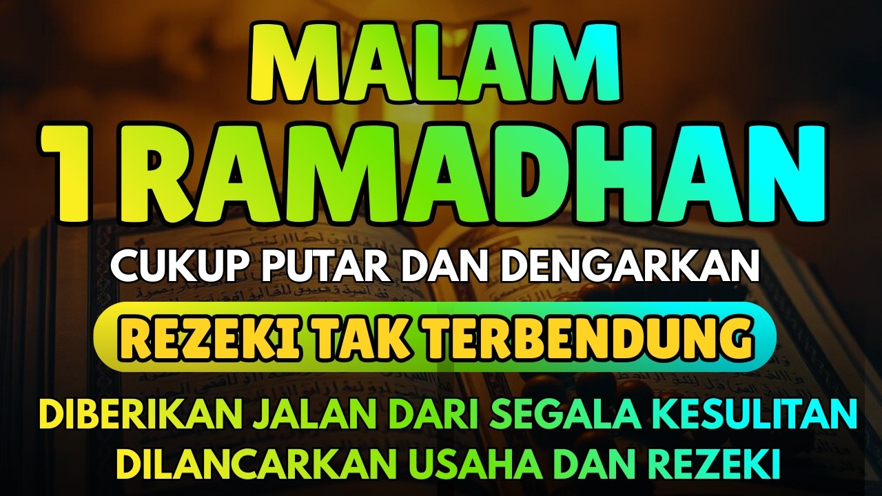 Amalan Kerezekian Malam 1 Ramadhan Pintu Langit Terbuka, Rezeki Mengalir Deras!
