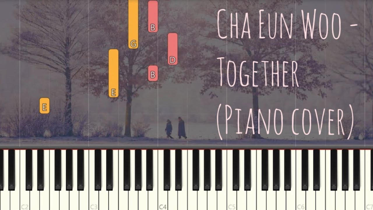 Cha EunWoo 차은우 (ASTRO)- Together 탑매니지먼트 OST | Piano Pop Song Tutorial