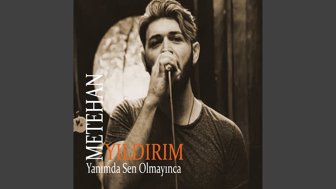 Yanımda Sen Olmayınca