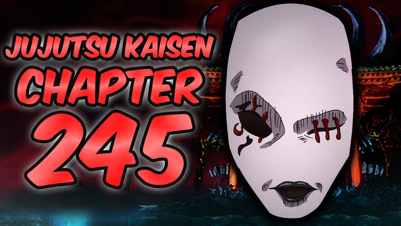 THINGS ARE GETTING CRAZY | Jujutsu Kaisen Chapter 245