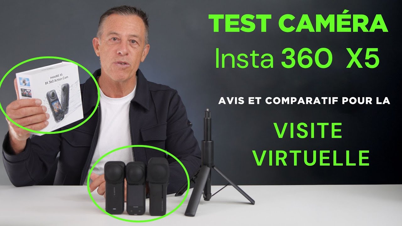 J&rsquo;ai test&eacute; la  cam&eacute;ra Insta360  X5  pour des Visites Virtuelles : Voici Mon Verdict