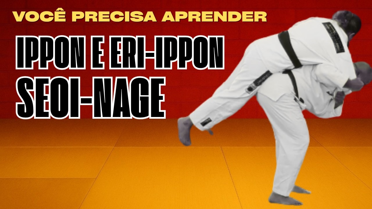 15. Como fazer Ippon e Eri-Ippon-Seoi-Nage/Tutorial, variações e muito mais!  