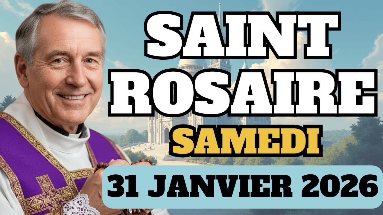 📿 Saint Rosaire, 31 Janvier 2026, Mystères Joyeux
