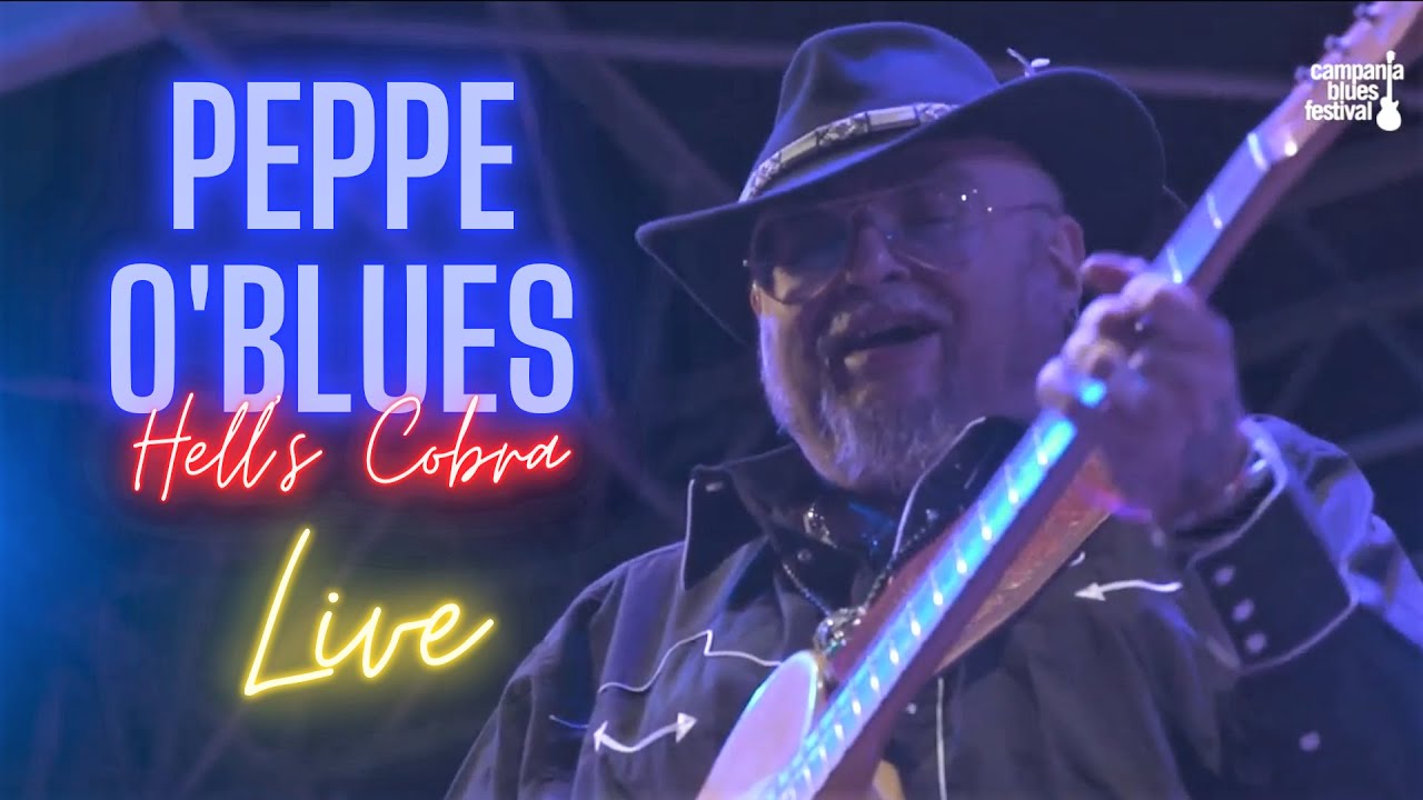 Peppe  O' Blues & Hell's Cobra band  Live  Campania Blues 2020