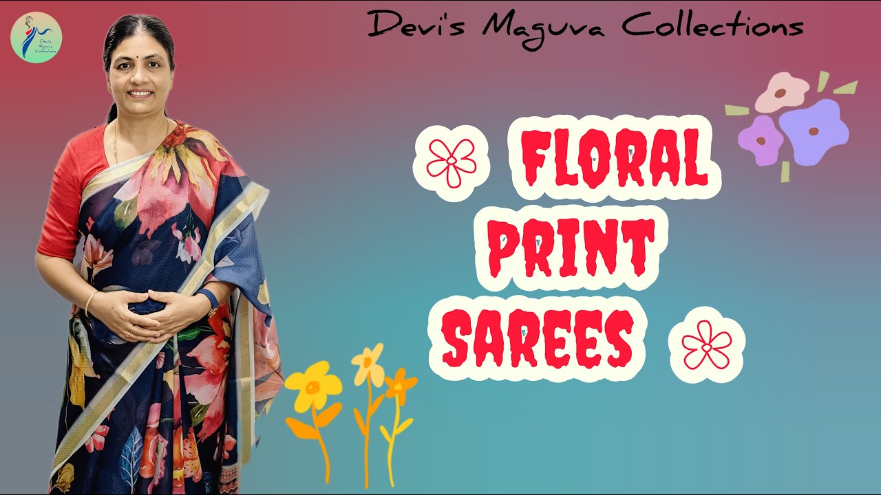 💫Floral print sarees, Budget-friendly @ Devi's Maguva Collections||7396841375#saree