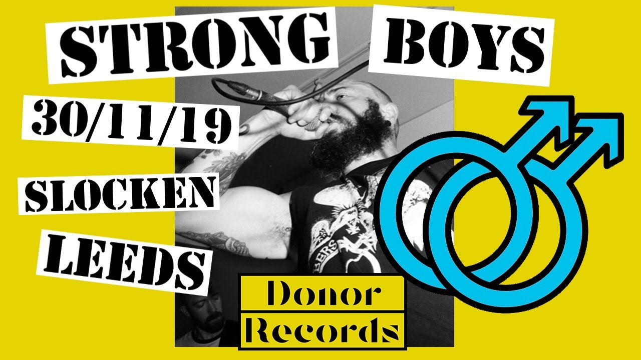 Strong Boys // 30/11/19