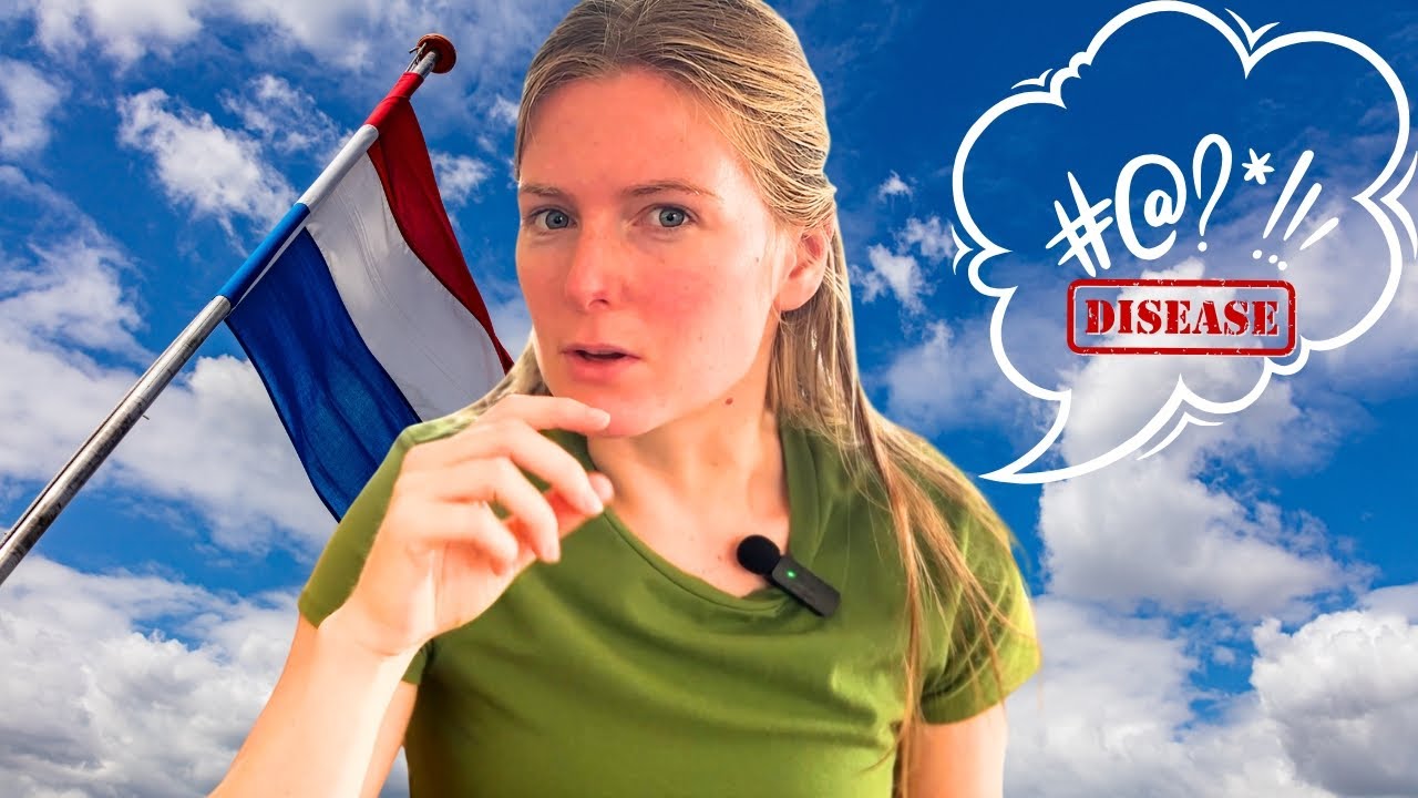 Why Dutch People Curse with Diseases