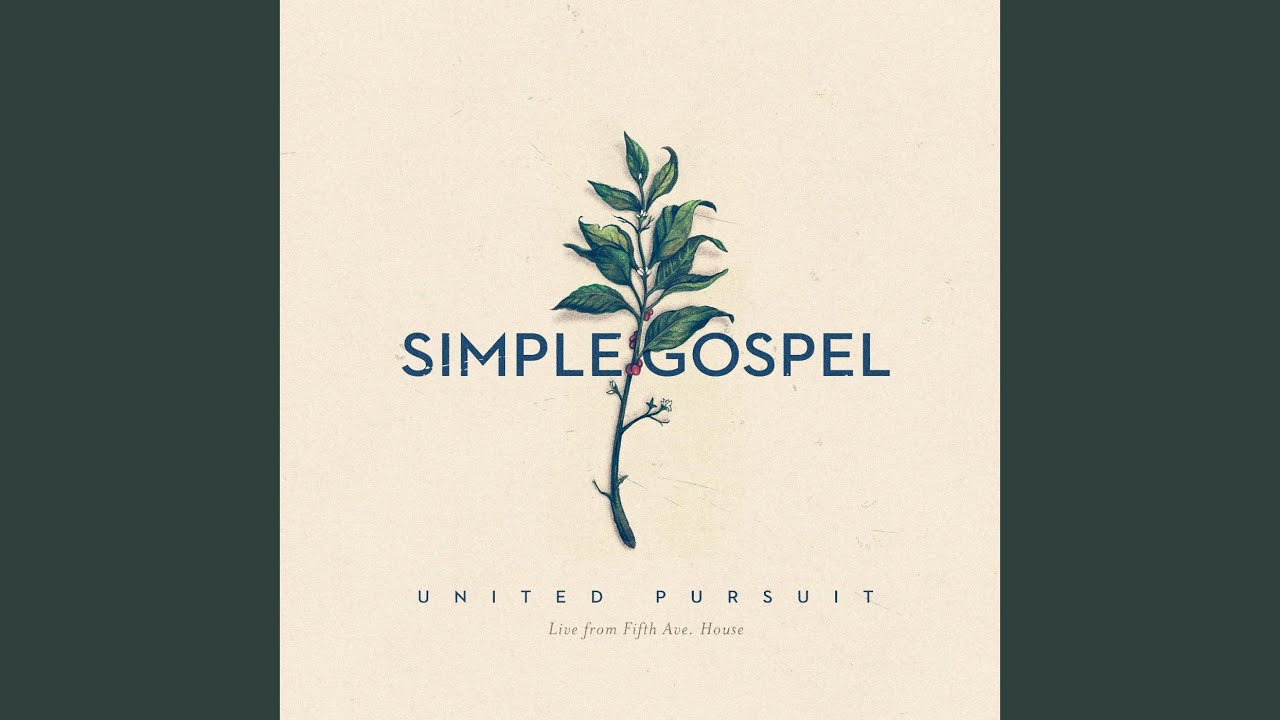 Simple Gospel (Live)