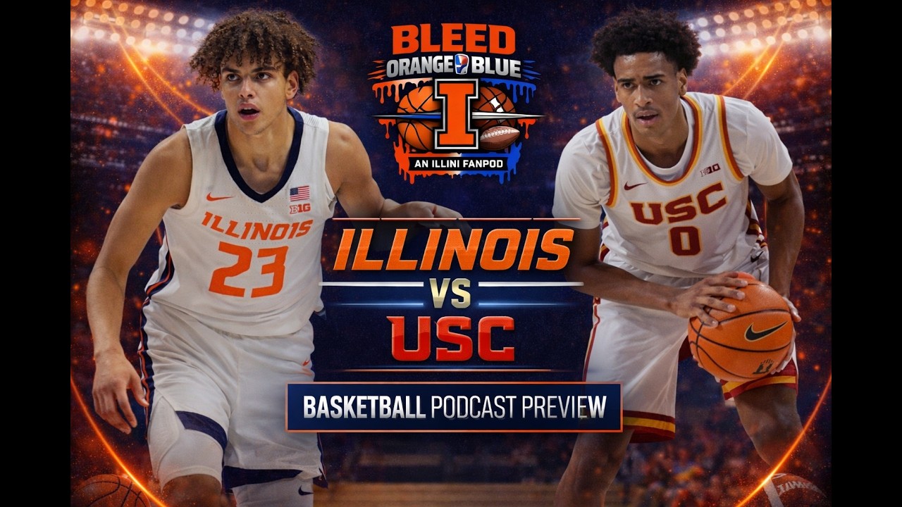 Episode 11 #illini vs #usc Preview this late night show down. #bigten #collegebasketball