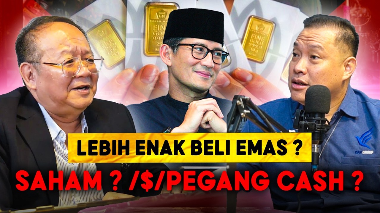 Emas, Dolar, Atau Rupiah? Sandiaga Uno Menjawab Cara Menjaga Harta Saat Ekonomi Gelap!