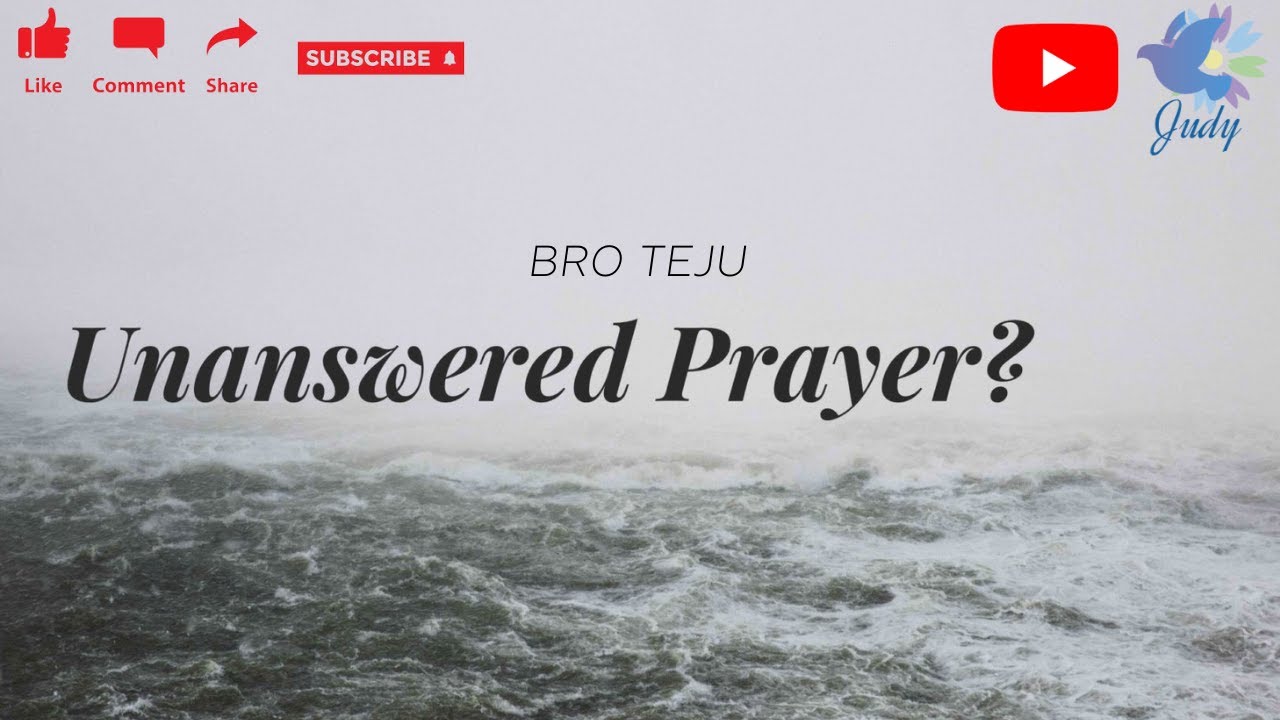 TPM | Message  | Unanswered Prayers  | Bro Teju