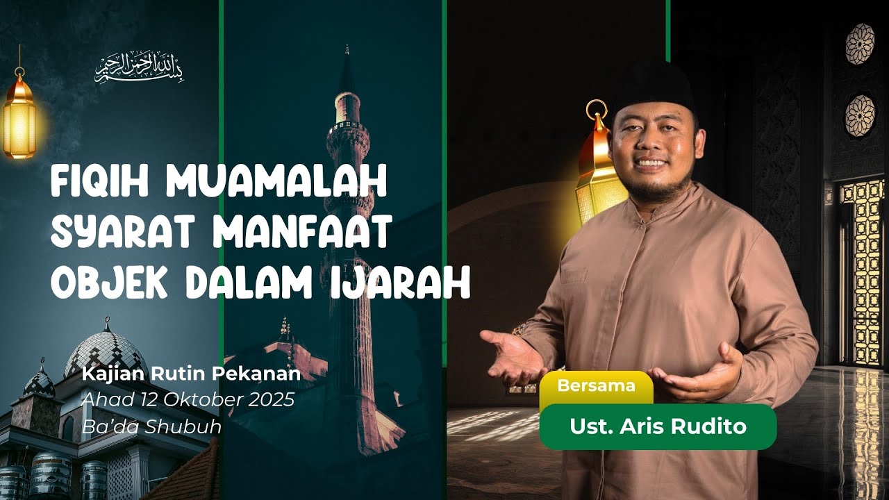 Fiqih Muamalah : Syarat Manfaat Objek dalam Ijarah dalam Islam