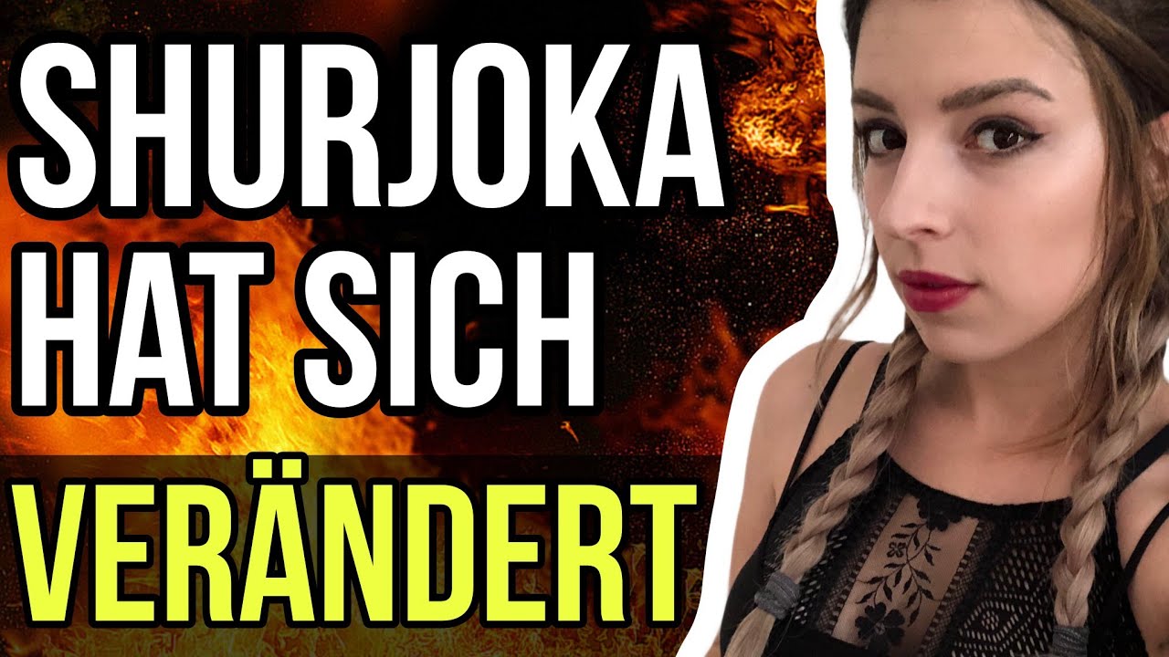 Shurjoka war mal normaler?