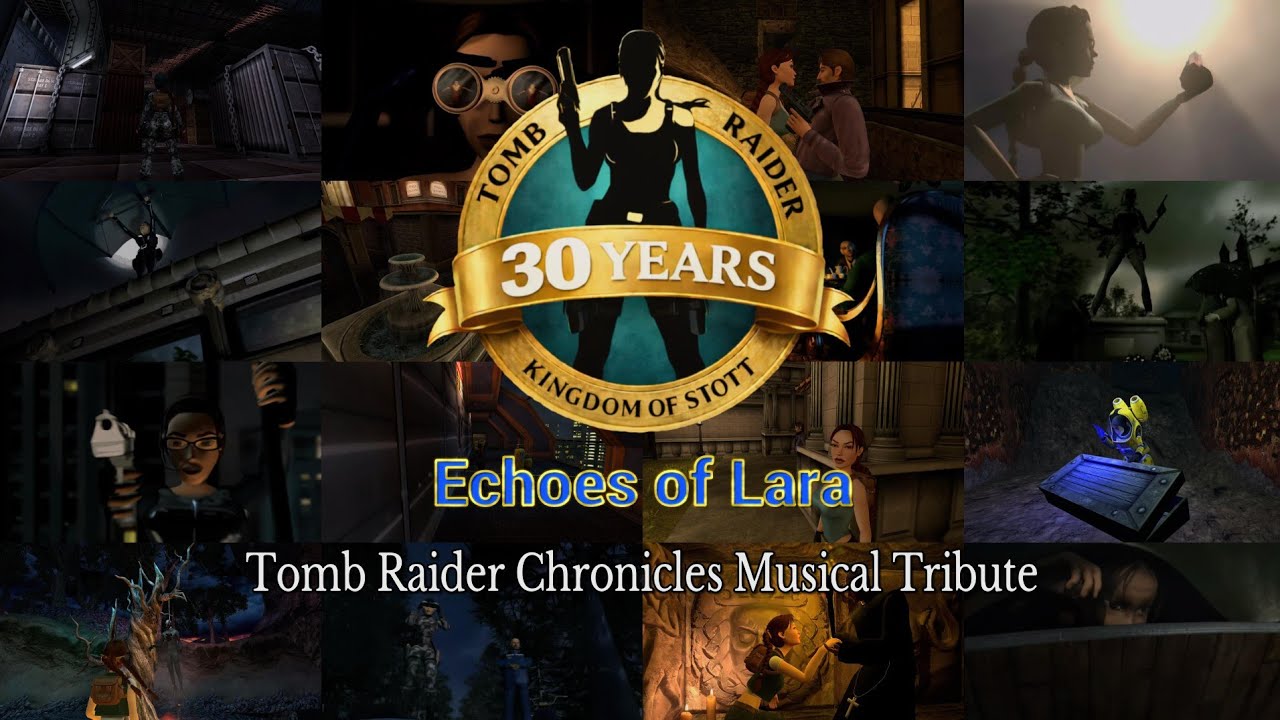 Echoes of Lara | Tomb Raider V - Musical Tribute