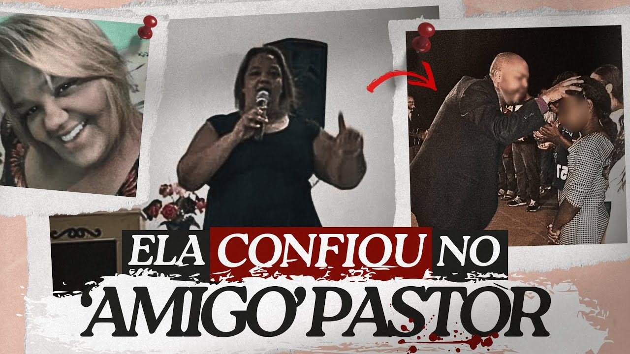 “AMIZADE” ENTRE PASTORES ACABA EM TRAGÉDlA | Caso Ailsa Regina