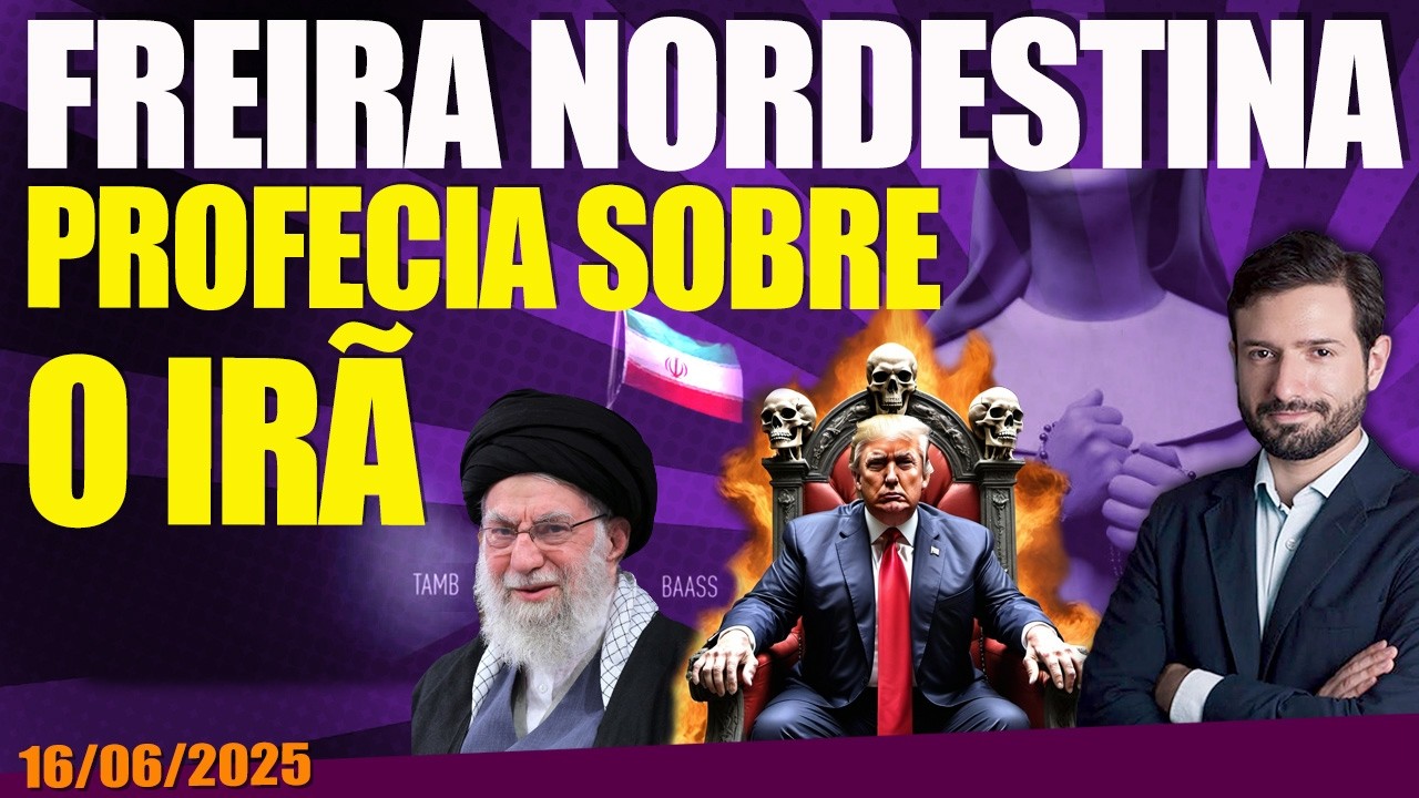 Freira Nordestina - PROFECIA SOBRE O IR&Atilde;