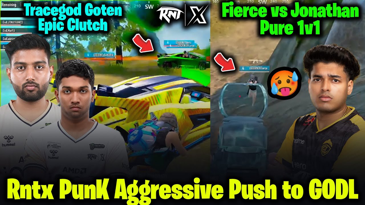 Fierce vs Jonathan PURE 1v1🥵 RNTX PunK vs GODLIKE😱 Tracegod Goten🔥 | RNTX Match Highlights