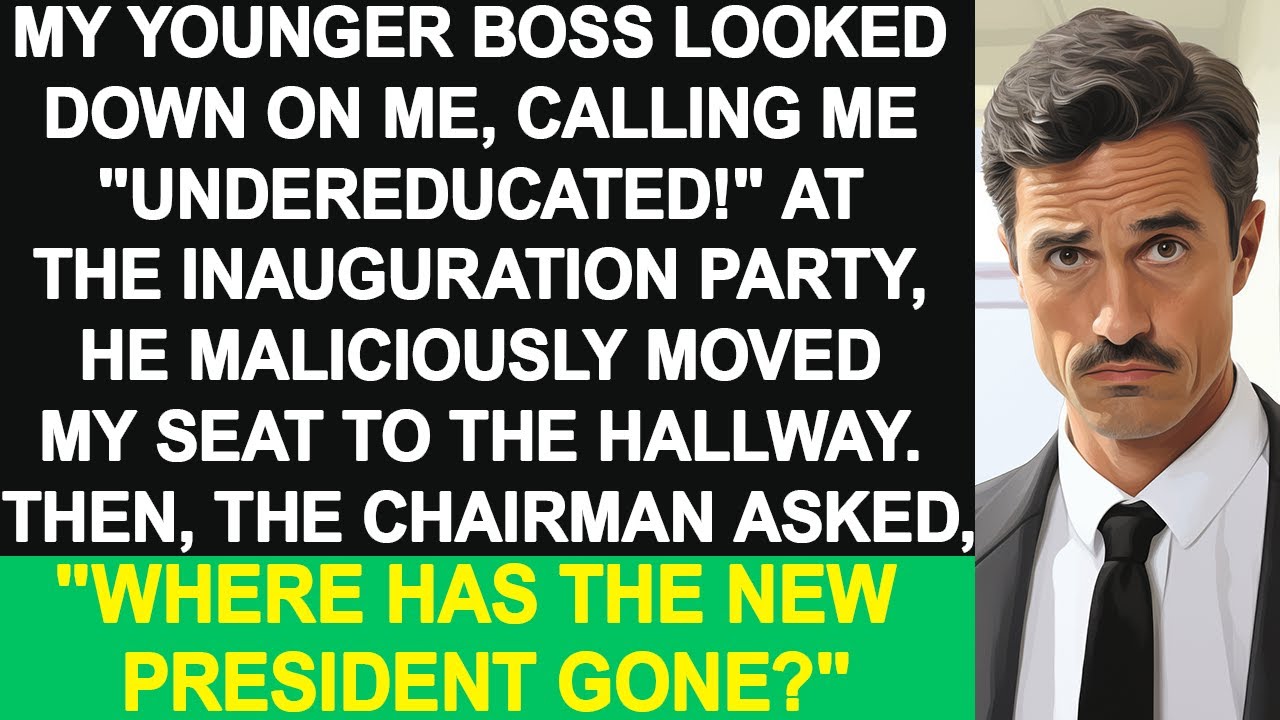 My younger boss looked down on me and maliciously moved my seat at the party. The chairman said...