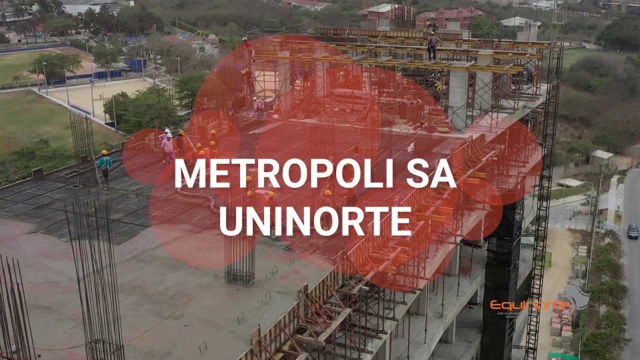 EQUINORTE │Construcci&oacute;n de nuevo edificio de la UNIVERSIDAD DEL NORTE en Barranquilla, Colombia