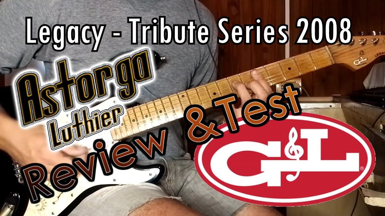 G&L Legacy - Tribute Series - 2008 - Review y Audiotest