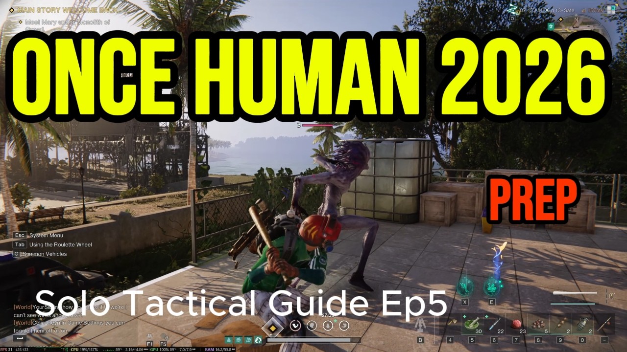 Once Human 2026 Solo New Beginners Guide - Tactical PvE Start to Finish (Ep )