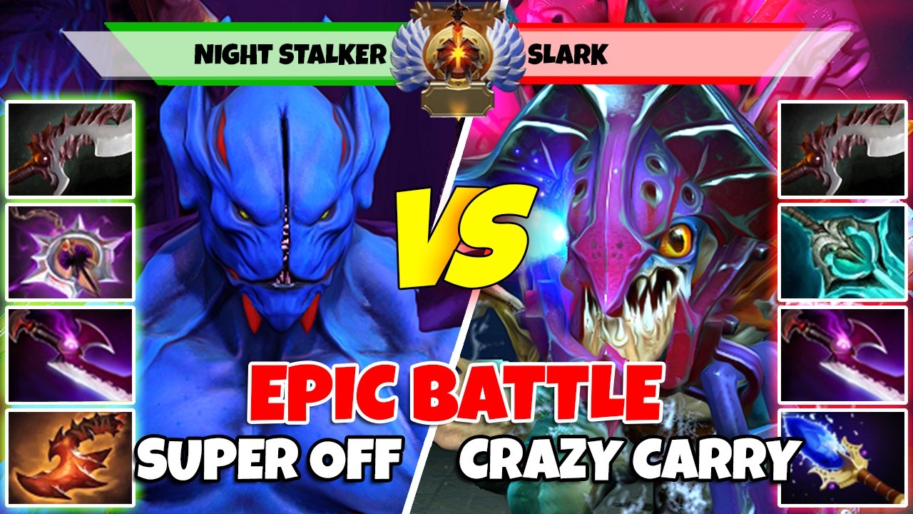 NIGHT STALKER (Off) против SLARK (Carry) - Эпическая битва игроков Dota 2 в ранге Immortal - Z Do...