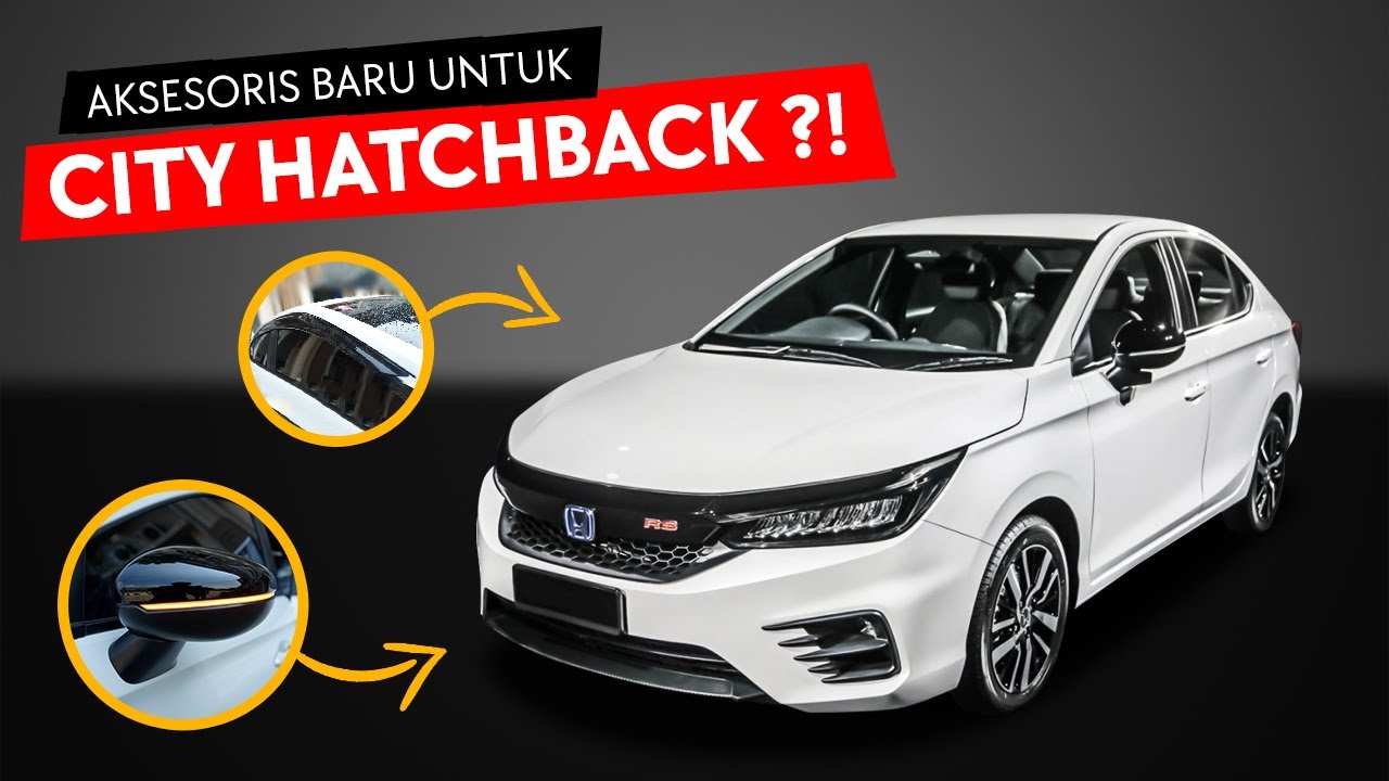 AKSESORIS BARU BUAT CITY HATCHBACK ??!!