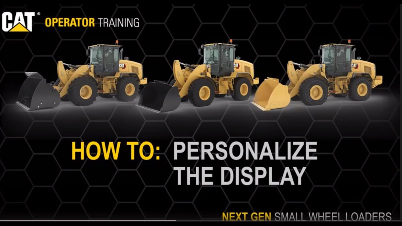 Change Language And Personalize Display Cat&reg; 926, 930, 938 Small Wheel Loaders (How To)