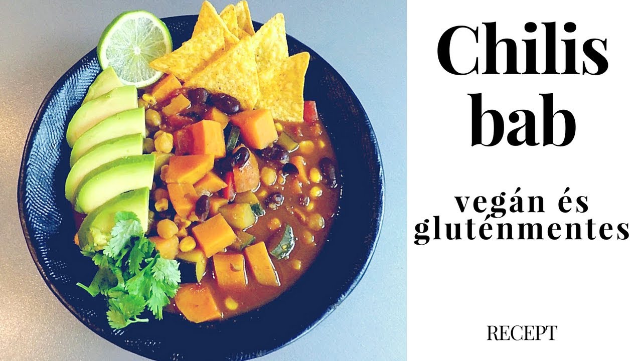 Chilis bab recept | vegán és gluténmentes |
