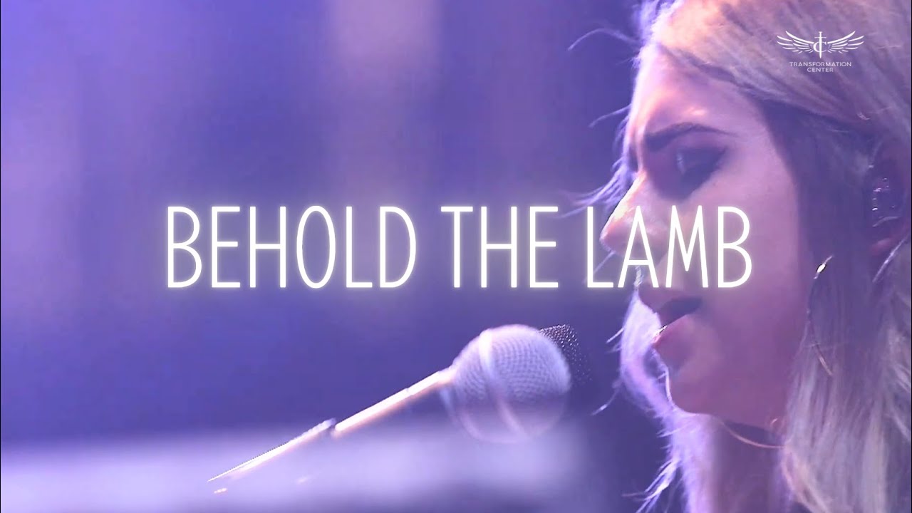 Behold the Lamb (Live) - Revekka Chukseeva  | Transformation Center Worship (05.11.2025)