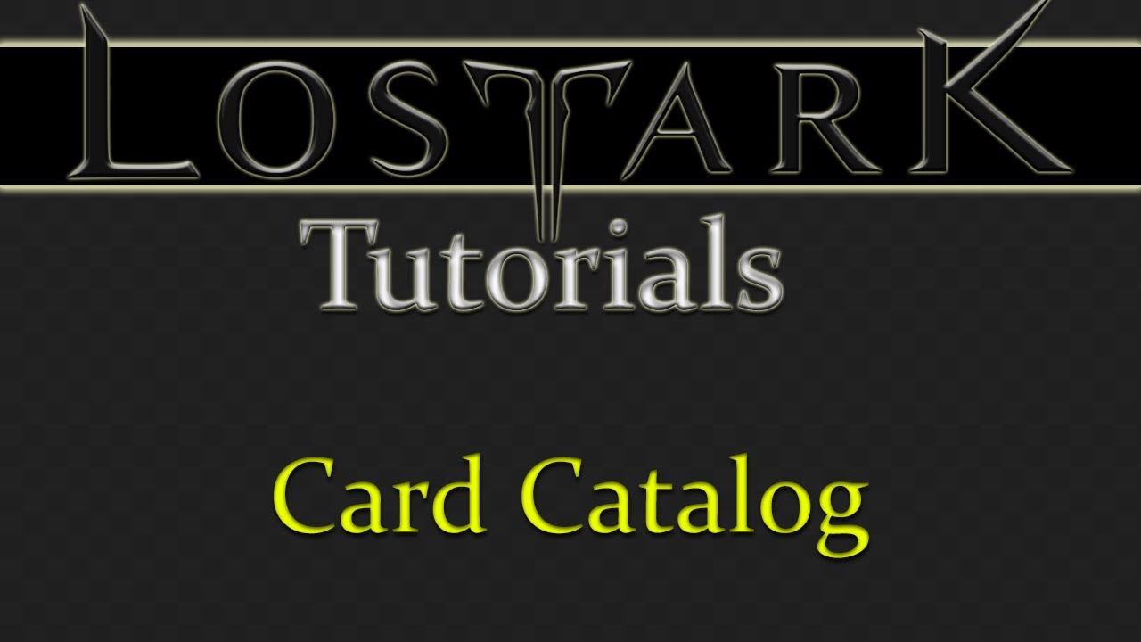 Card Catalog for Beginners in Lost Ark