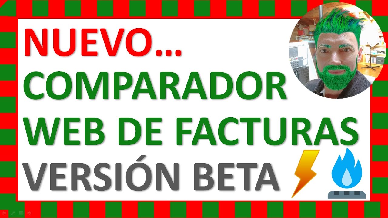 Nuevo Comparador Web de Facturas de la Luz, versi&oacute;n BETA