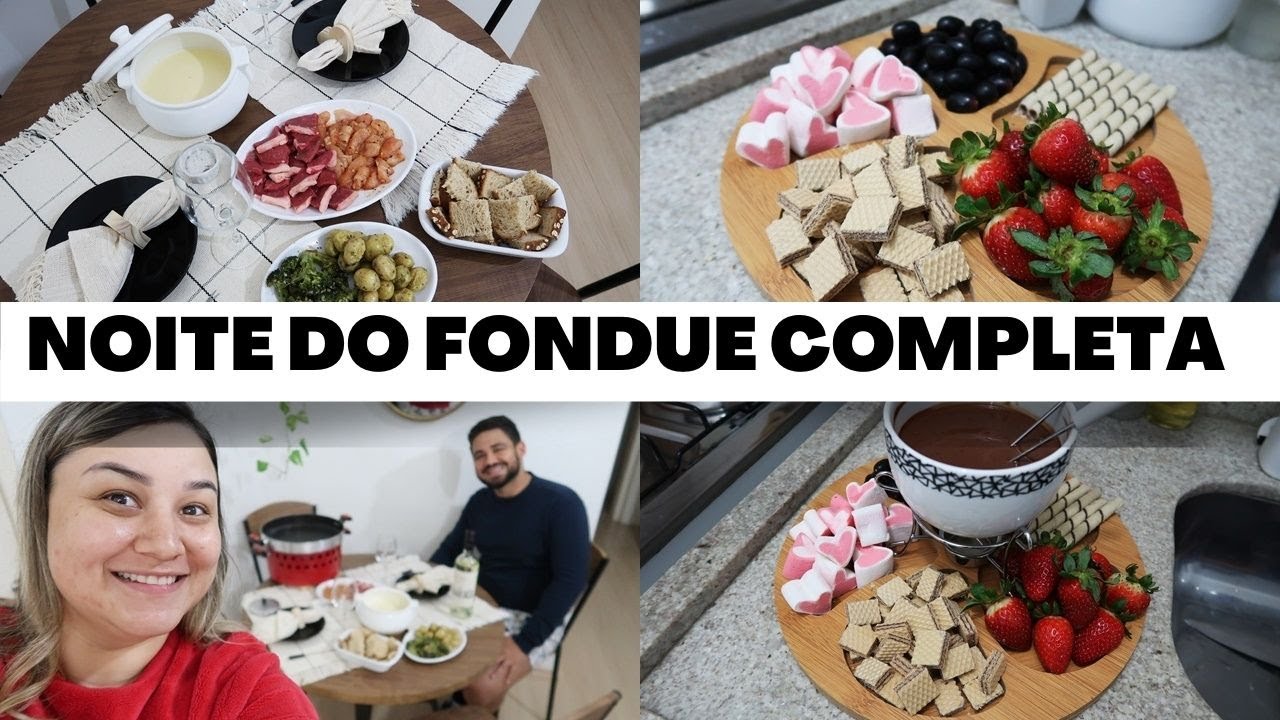 NOITE DE FONDUE 2022 | SALGADO E DOCE GASTANDO R$150,00 SERVINDO UMAS 4 PESSOAS