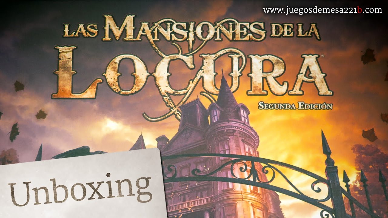 Las Mansiones de la Locura 2ª Edicion. Unboxing