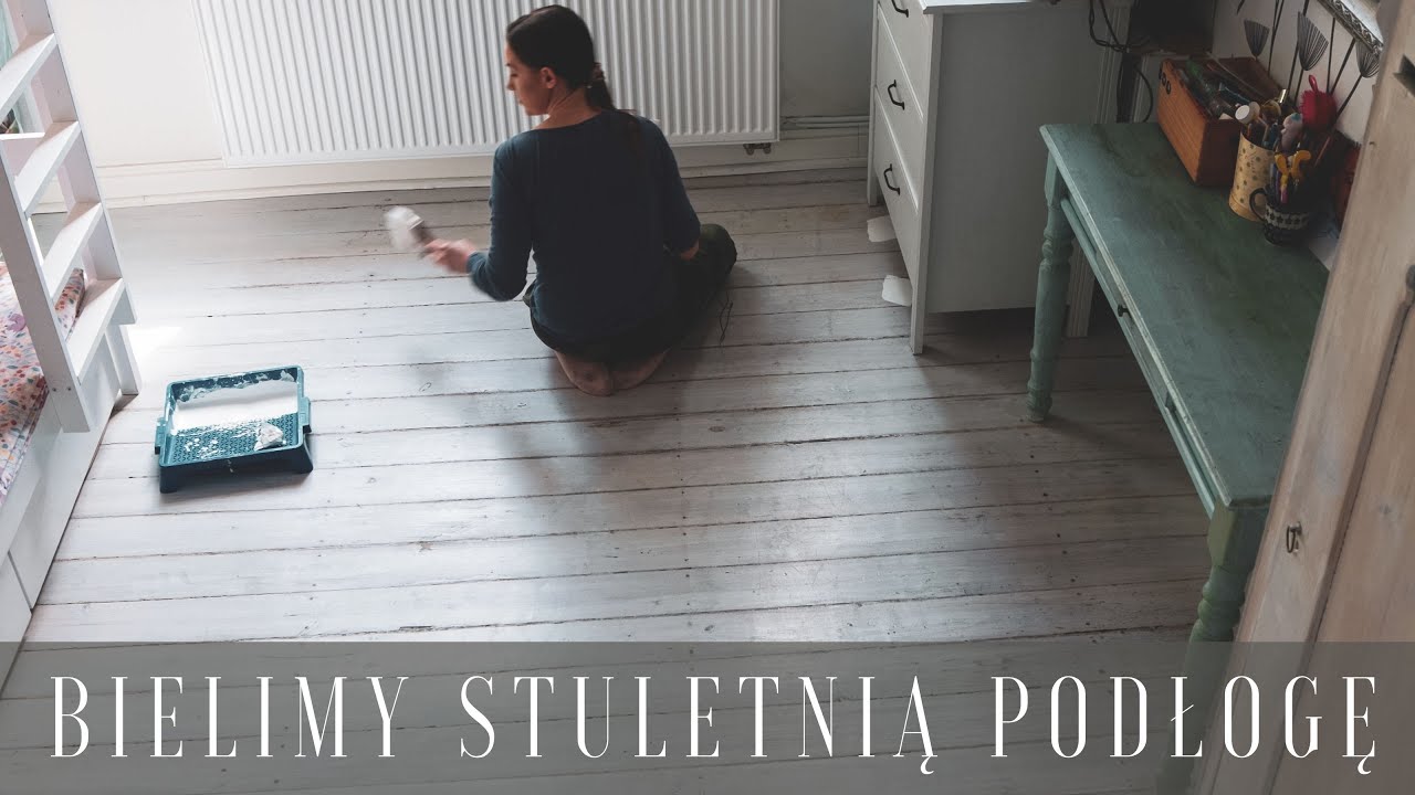 Bielenie stuletniej podłogi - zobacz nasz sposób na bielenie desek sosnowych w pokoju dziewczynek!