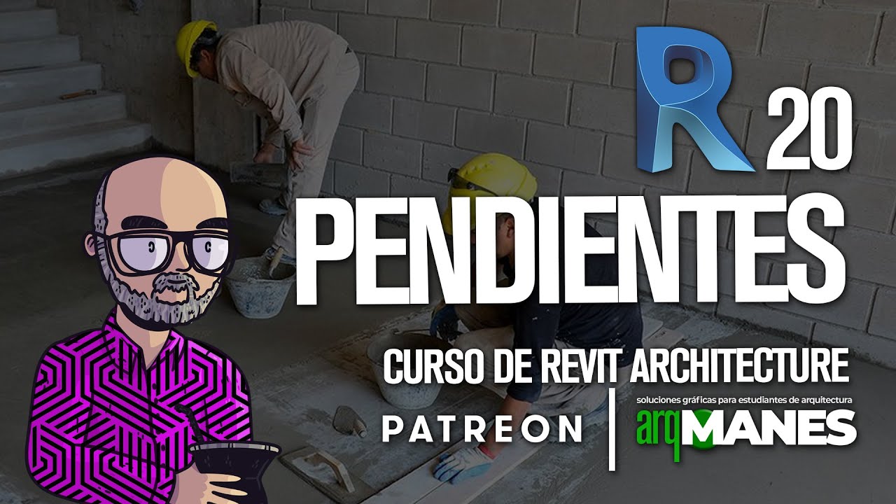20 PENDIENTES | REVIT desde CERO | tutorial curso arquitectura nivel basico a avanzado