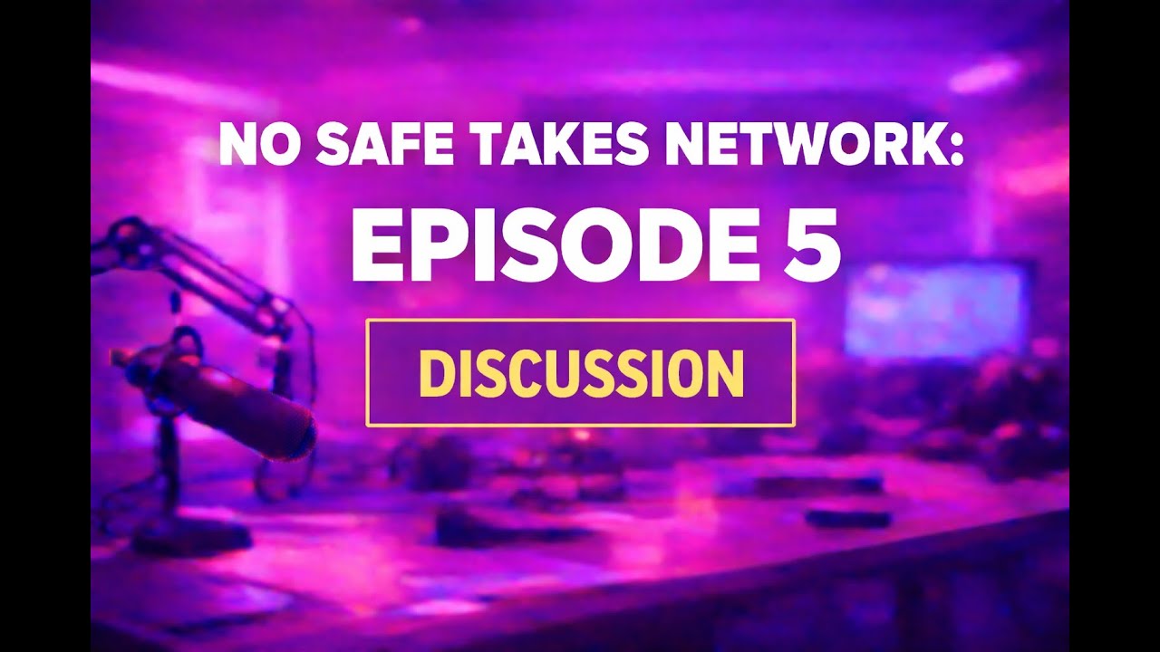 Episode 5: Discussions
