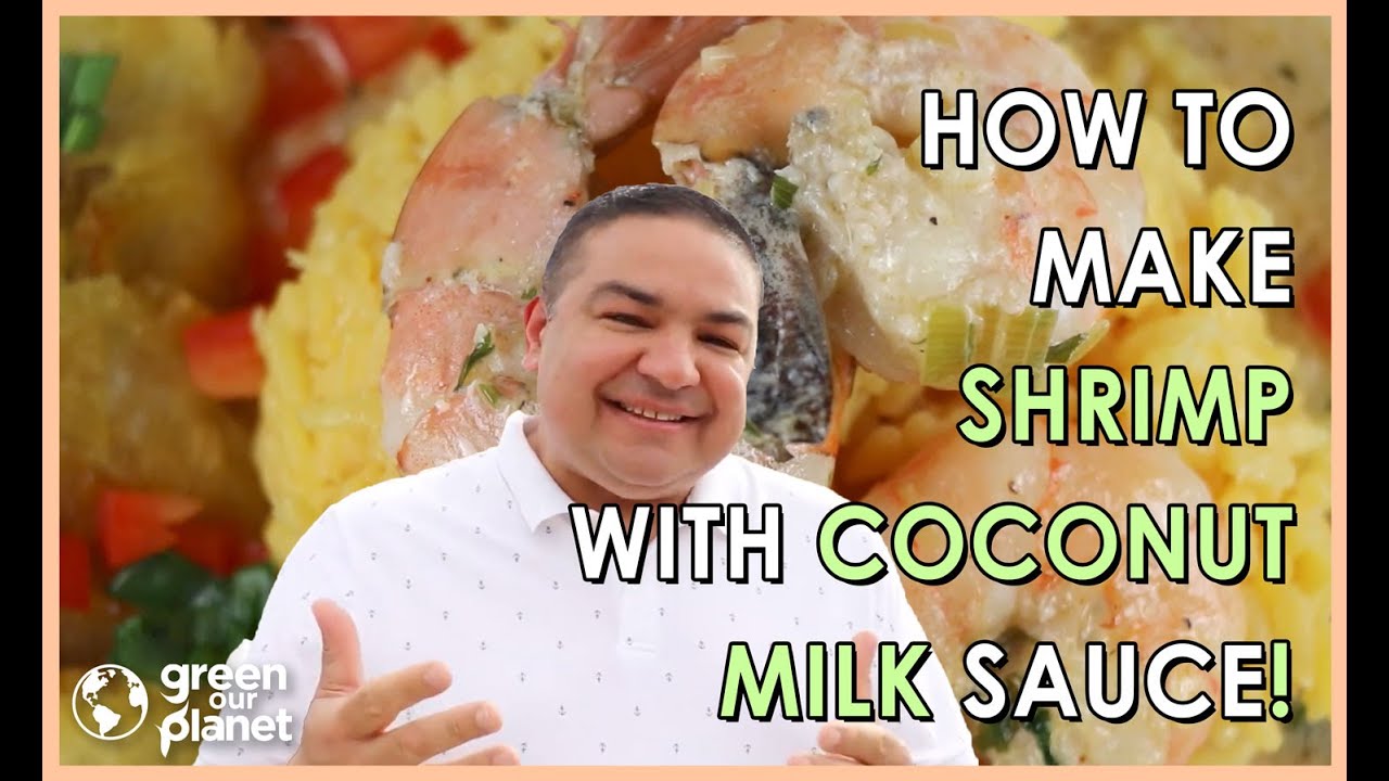 Como hacer Camarones con Leche de Coco
