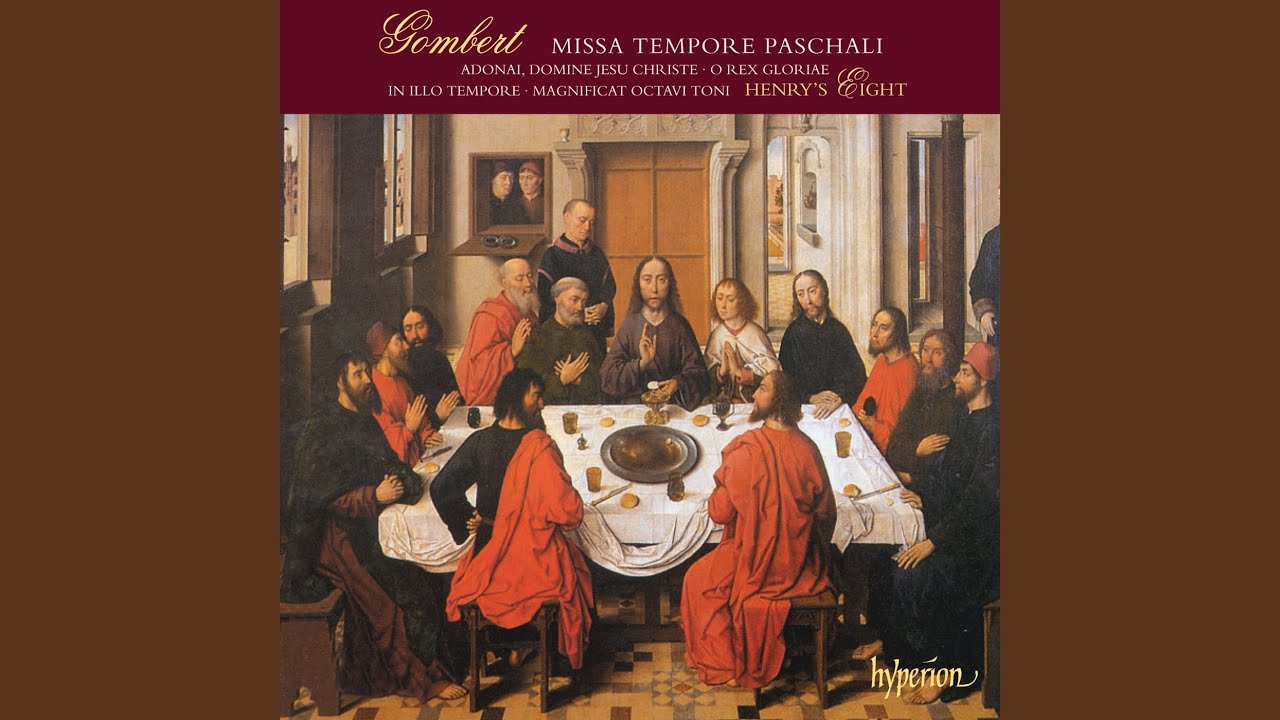 Gombert: Missa Tempore paschali: III. Credo